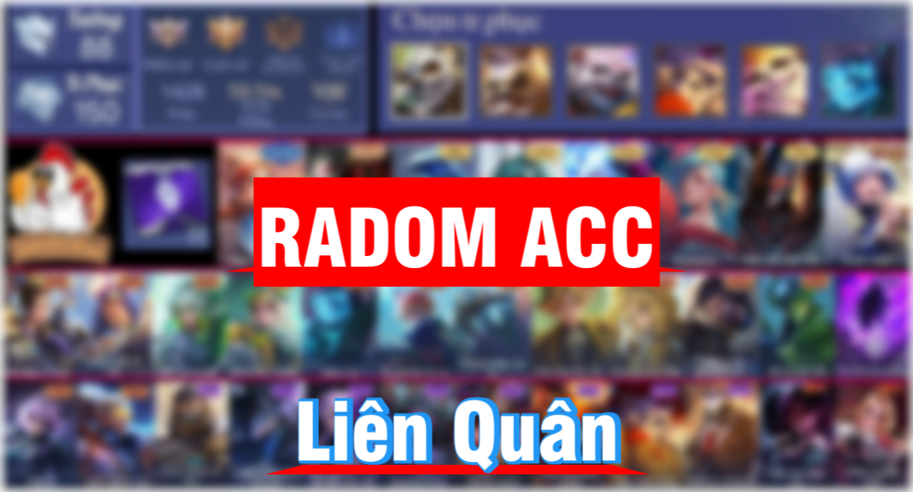 ACC LIÊN QUÂN TUỲ CHỌN
